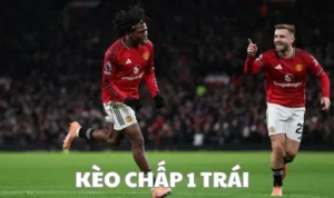 Kèo Chấp 1